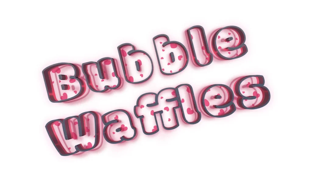 Bubble waffle font.